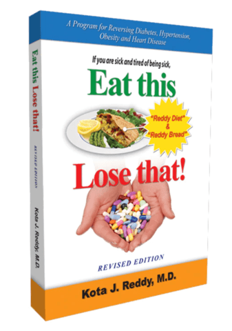 Eat This, Lose That Diet Book by Dr. Kota J Reddy